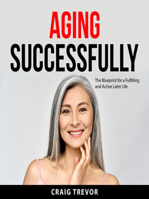 cover image of Aging Successfully